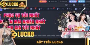 Rút tiền Luck8